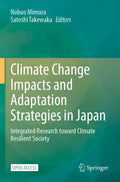 Climate Change Impacts and Adaptation Strategies in Japan
