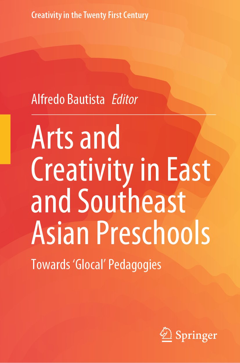 Arts and Creativity in East and Southeast Asian Preschools