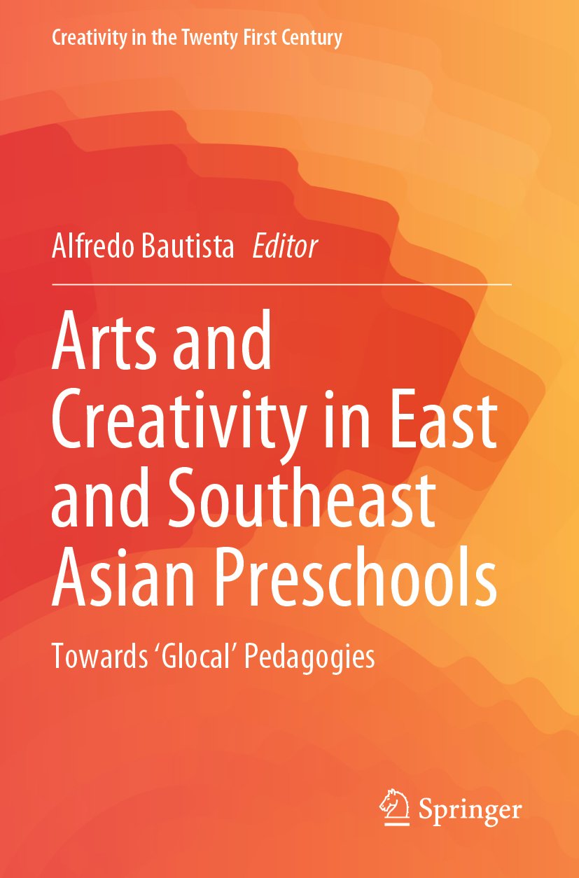Arts and Creativity in East and Southeast Asian Preschools
