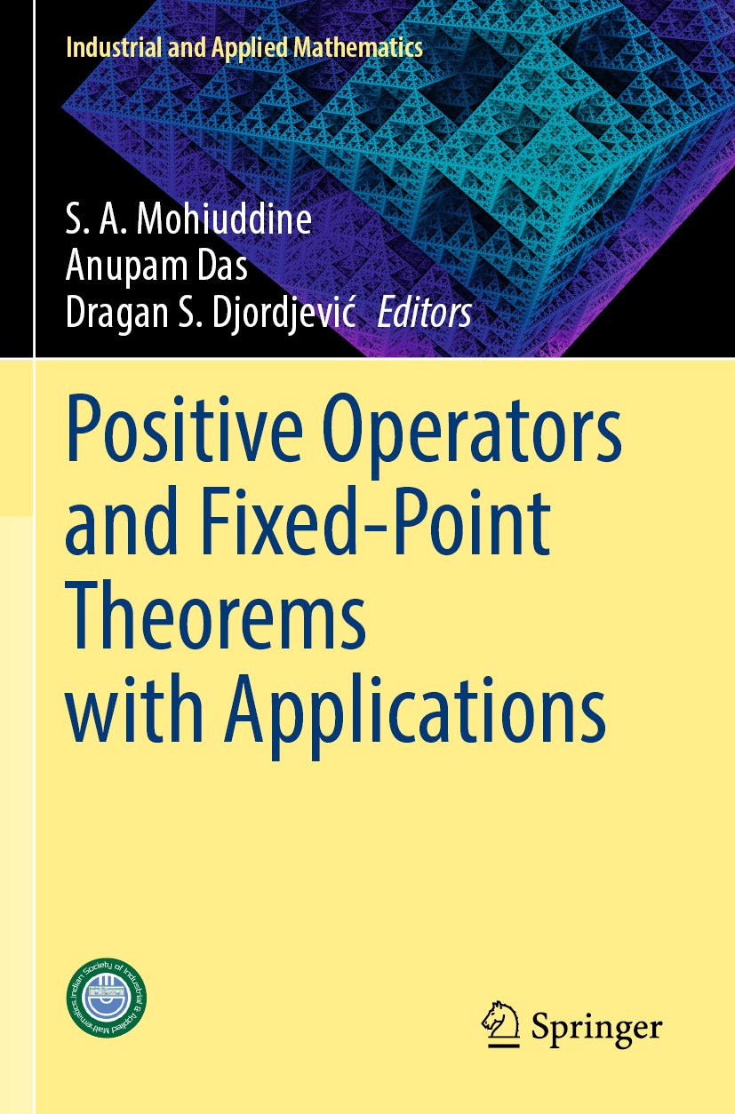 Positive Operators and Fixed-Point Theorems with Applications