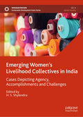 Emerging Women’s Livelihood Collectives in India