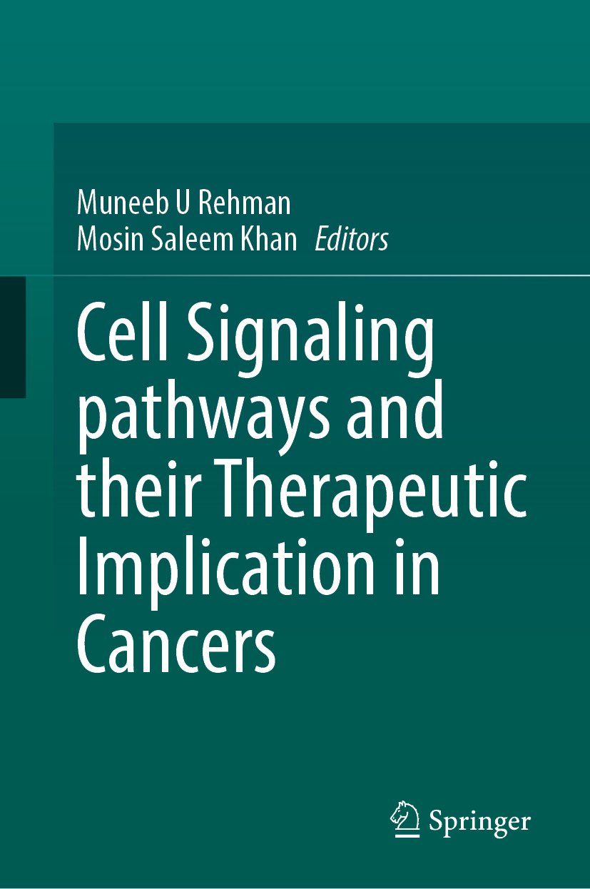 Cell Signaling Pathways and Their Therapeutic Implication in Cancers