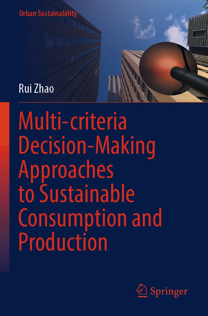 Multi-criteria Decision-Making Approaches to Sustainable Consumption and Production