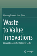 Waste to Value Innovations