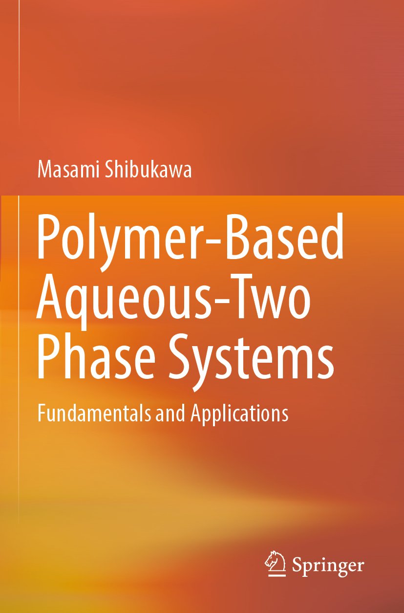 Polymer-Based Aqueous-Two Phase Systems