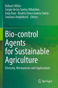 Bio-control Agents for Sustainable Agriculture