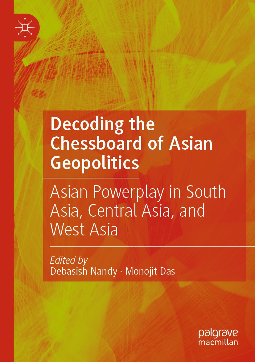 Decoding the Chessboard of Asian Geopolitics