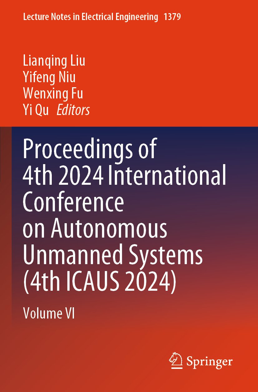Proceedings of 4th 2024 International Conference on Autonomous Unmanned Systems (4th ICAUS 2024)