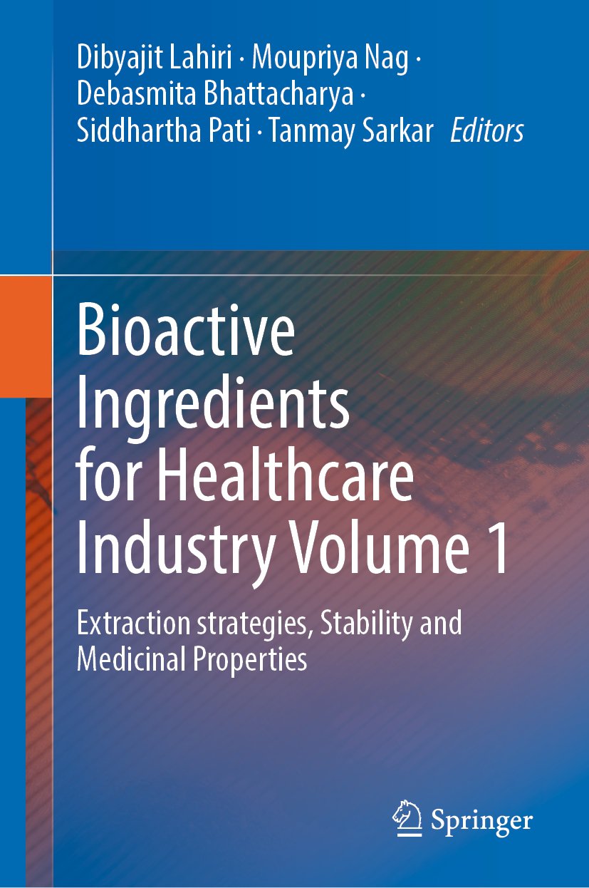 Bioactive Ingredients for Healthcare Industry Volume 1
