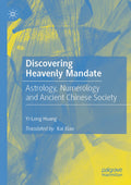 Discovering Heavenly Mandate