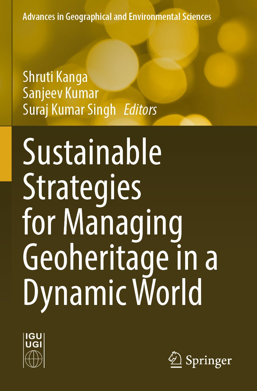 Sustainable Strategies for Managing Geoheritage in a Dynamic World