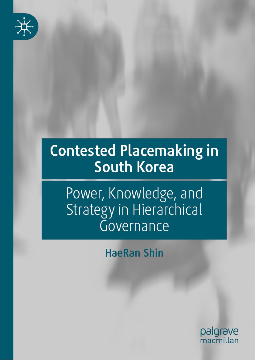 Contested Placemaking in South Korea