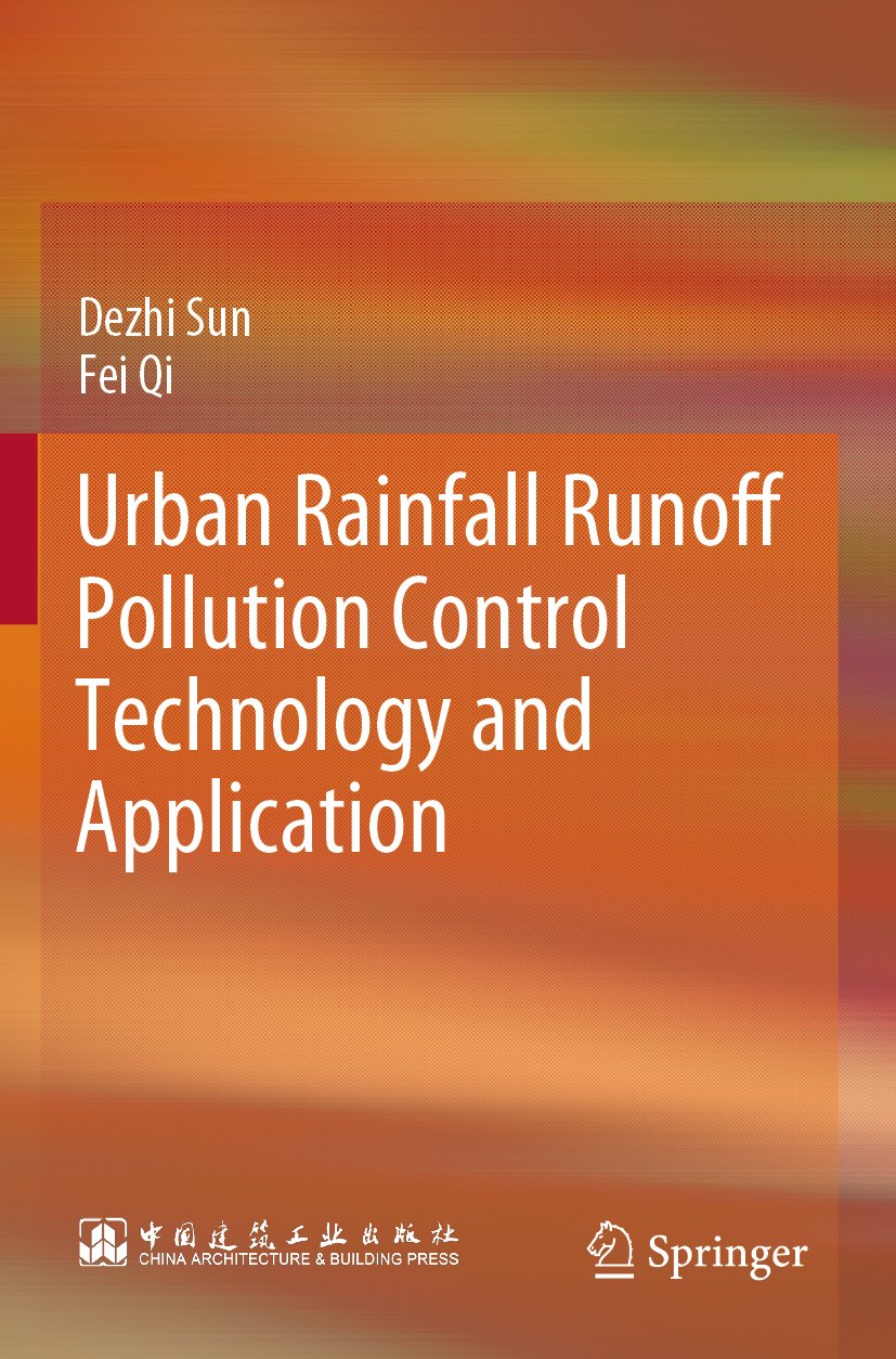 Urban Rainfall Runoff Pollution Control Technology and Application