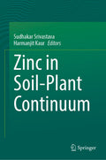 Zinc in Soil-Plant Continuum
