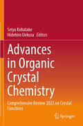 Advances in Organic Crystal Chemistry