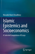 Islamic Epistemics and Socioeconomics