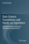 Data Science: Foundations and Hands-on Experience