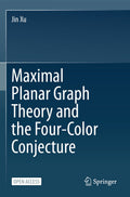 Maximal Planar Graph Theory and the Four-Color Conjecture