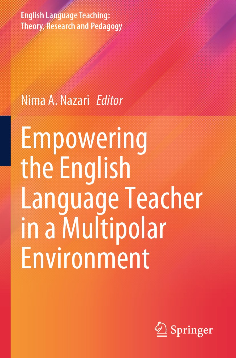 Empowering the English Language Teacher in a Multipolar Environment