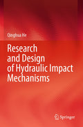 Research and Design of Hydraulic Impact Mechanisms