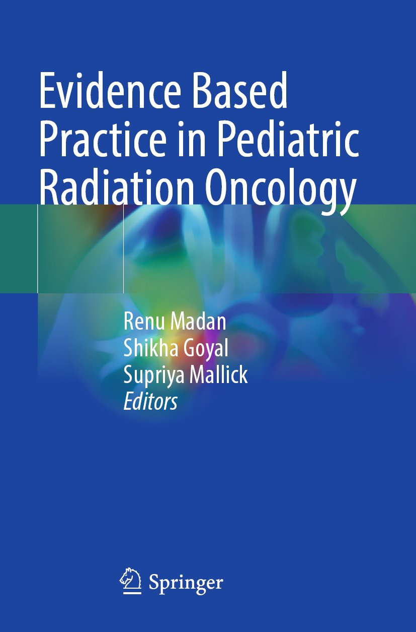 Evidence Based Practice in Pediatric Radiation Oncology