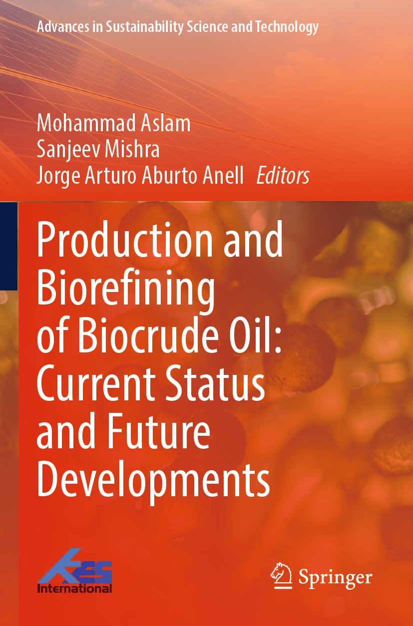 Production and Biorefining of Biocrude Oil: Current Status and Future Developments