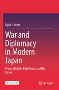 War and Diplomacy in Modern Japan