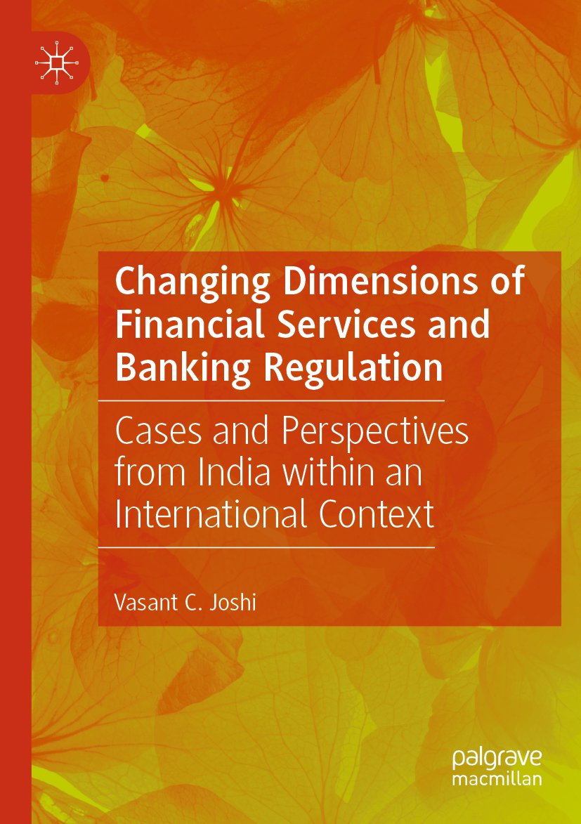 Changing Dimensions of Financial Services and Banking Regulation