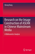 Research on the Image Construction of ASEAN in Chinese Mainstream Media