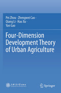 Four-Dimension Development Theory of Urban Agriculture