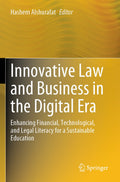 Innovative Law and Business in the Digital Era