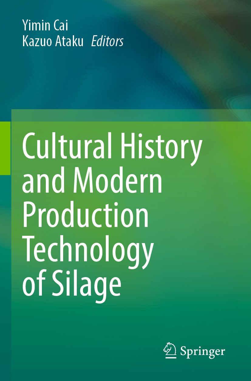 Cultural History and Modern Production Technology of Silage