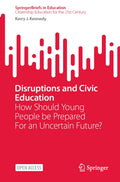 Disruptions and Civic Education