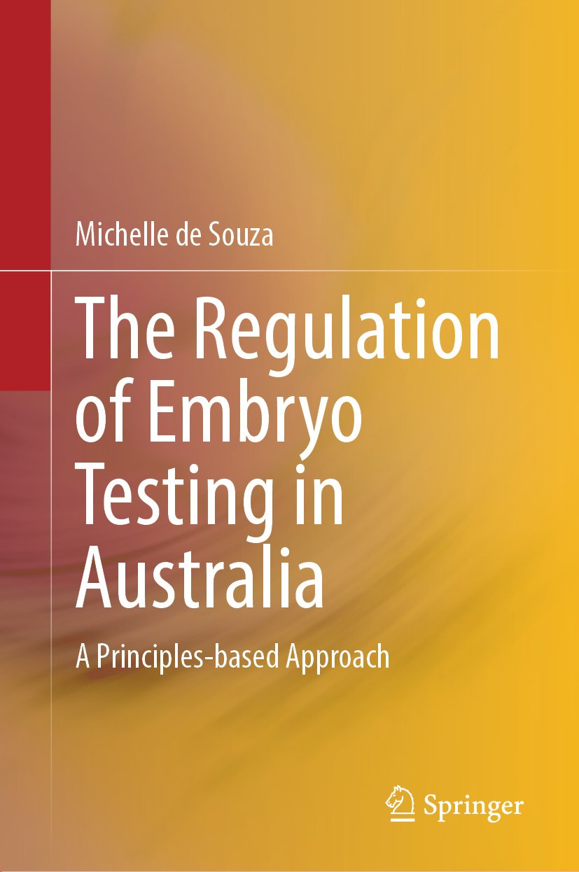 The Regulation of Embryo Testing in Australia