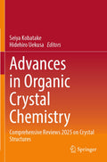 Advances in Organic Crystal Chemistry