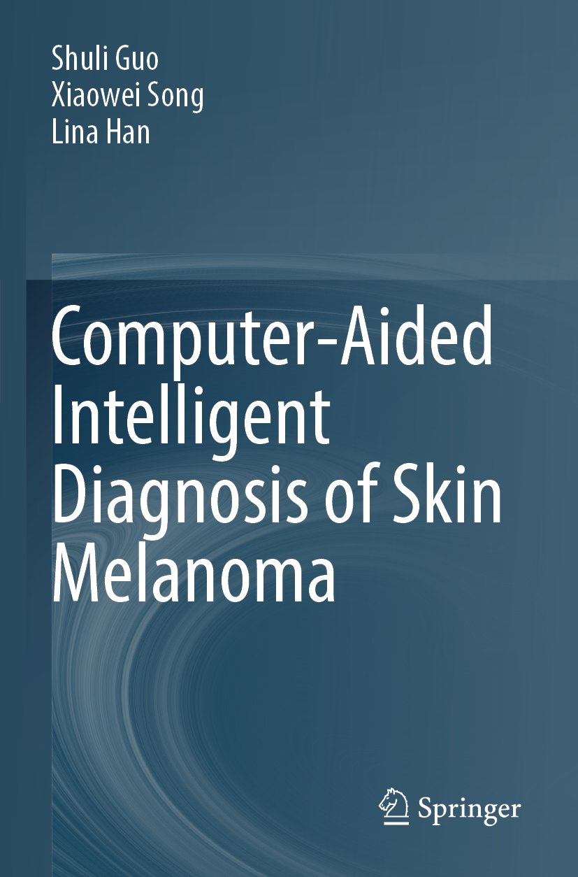 Computer-Aided Intelligent Diagnosis of Skin Melanoma