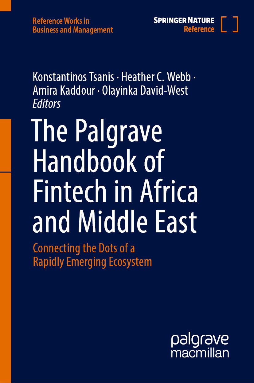The Palgrave Handbook of fintech in Africa and Middle East