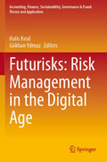 Futurisks: Risk Management in the Digital Age