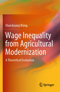 Wage Inequality from Agricultural Modernization