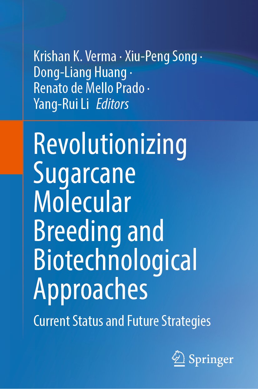 Revolutionizing Sugarcane Molecular Breeding and Biotechnological Approaches