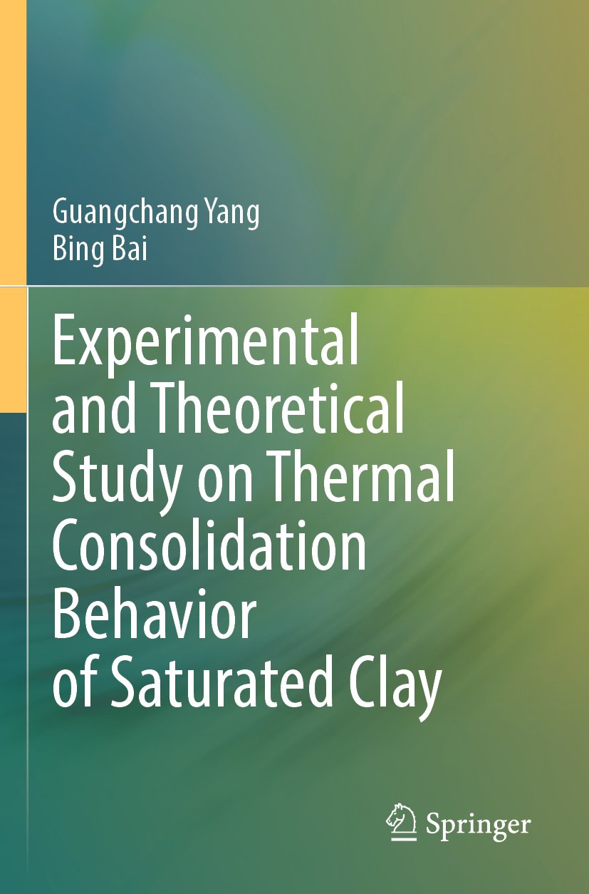 Experimental and Theoretical Study on Thermal Consolidation Behavior of Saturated Clay