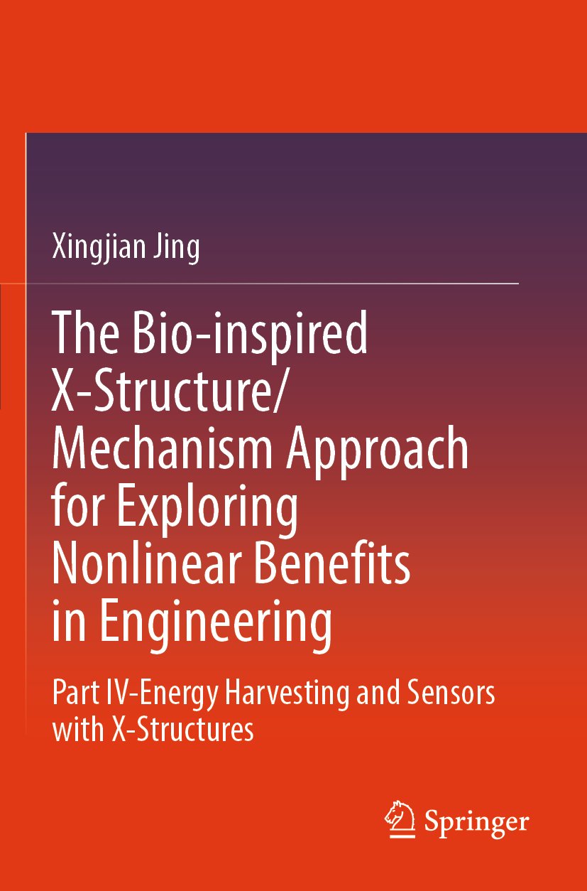 The Bio-inspired X-Structure/Mechanism Approach for Exploring Nonlinear Benefits in Engineering