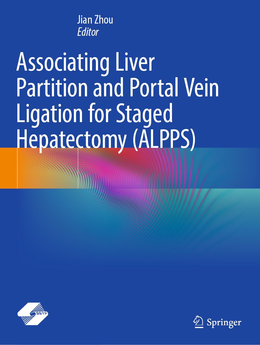 Associating Liver Partition and Portal Vein Ligation for Staged Hepatectomy (ALPPS)