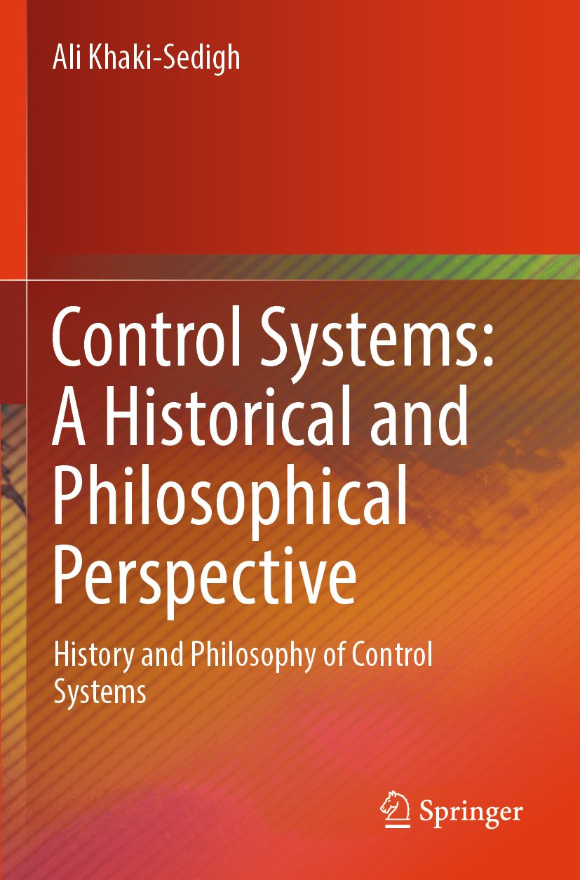Control Systems: A Historical and Philosophical Perspective
