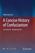 A Concise History of Confucianism