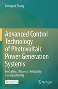 Advanced Control Technology of Photovoltaic Power Generation Systems