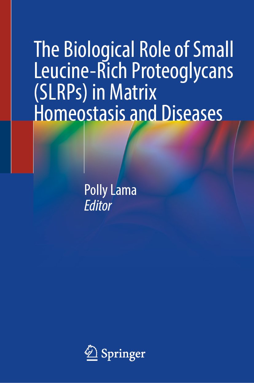 The Biological Role of Small Leucine-Rich Proteoglycans (SLRPs) in Matrix Homeostasis and Diseases