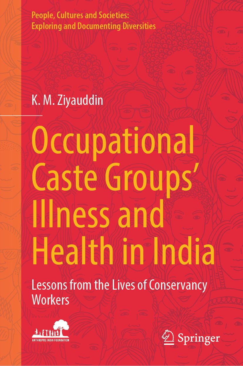Occupational Caste Groups' Illness and Health in India