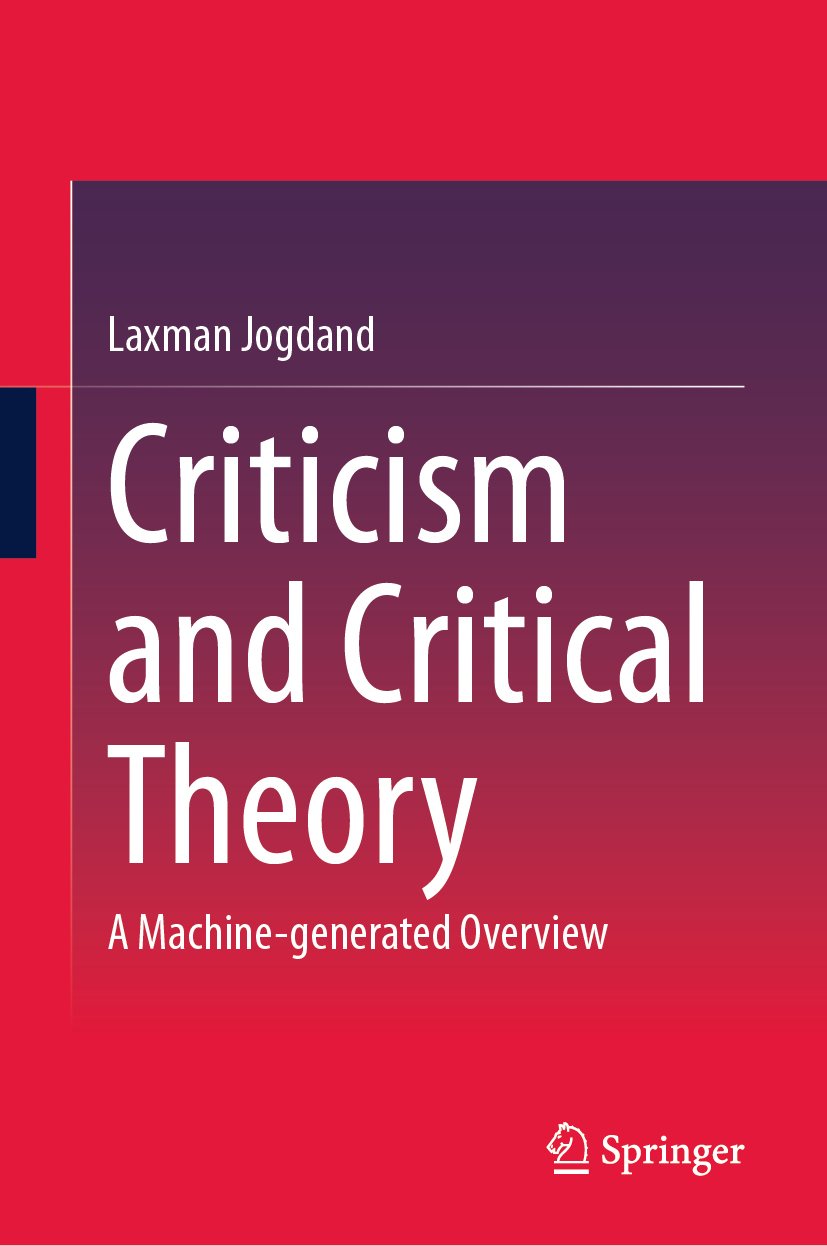 Criticism and Critical Theory: A Machine-generated Overview