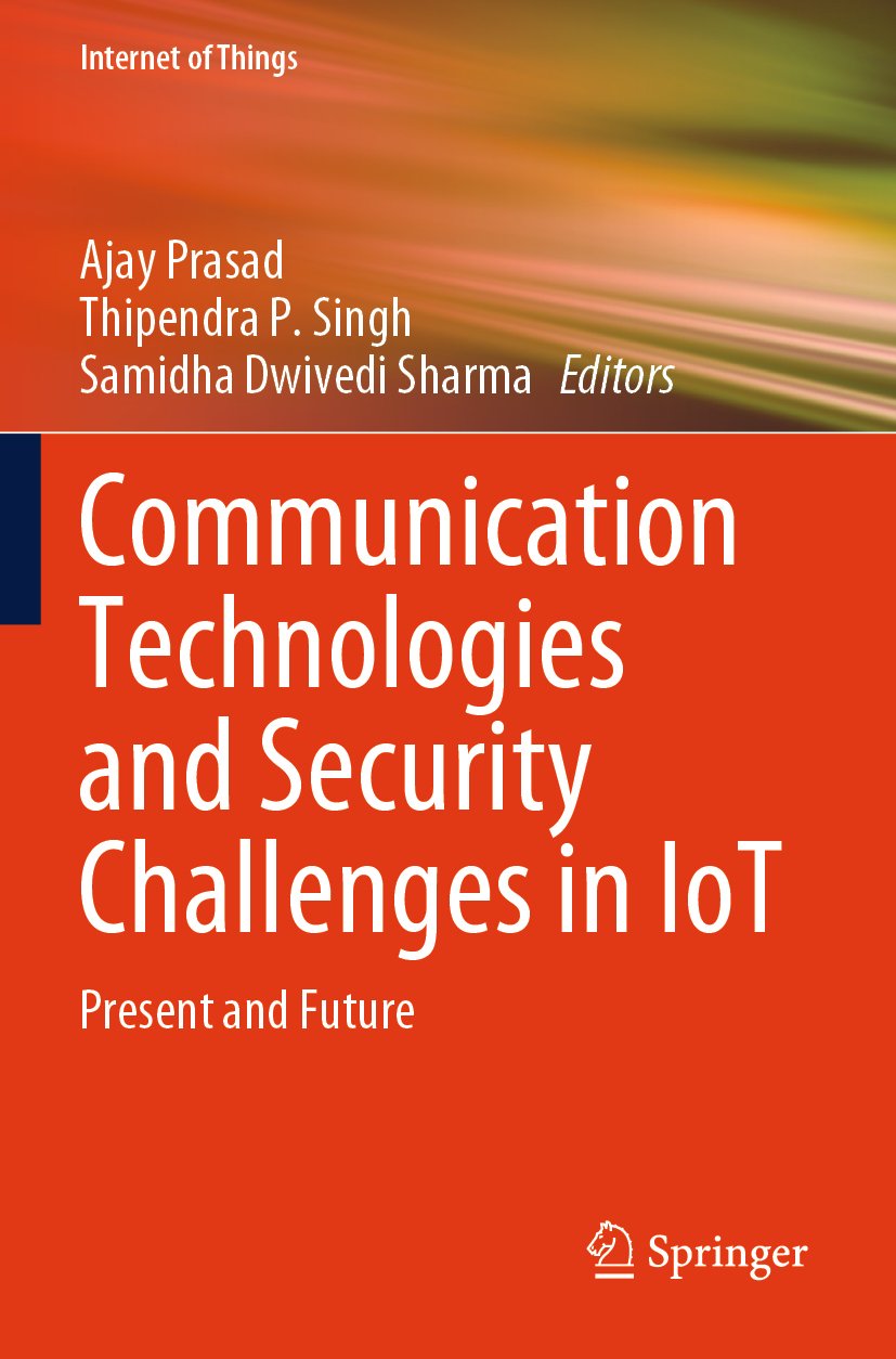 Communication Technologies and Security Challenges in IoT